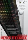 OmU: Men on the Bridge - K�pr�dekiler